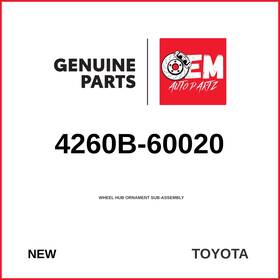 Toyota 4260b-60020 Genuine Wheel Hub Ornament Sub-assembly