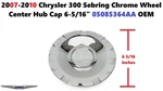 2007-2010 Chrysler 300 Sebring Chrome Wheel Center Hub Cap 6-5/16" 05085364AA New. Price: $20.00.