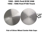 E4UA-1A096-JA 92 Ford F150 Set Of Rear Wheel Center Hub Cap Silver Oem Used. Price: $29.00.