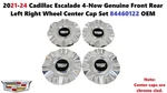 2021 Cadillac Escalade 4-NEW Genuine Front Rear Left Right Wheel Center Cap Set. Price: $88.00.